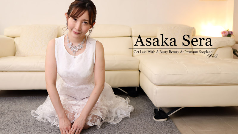 HZ-2603 Get Laid With A Busty Beauty At Premium Soapland Vol.2 - Asaka Sera